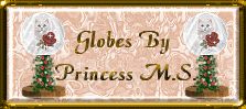 Globes by Princess M.S.